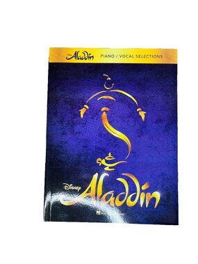 Aladdin Broadway Musical Sheet Music Piano Vocal Selections Book Hal Leonard